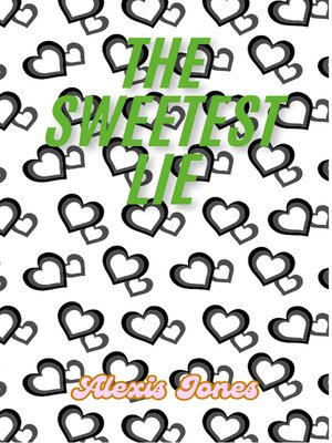 cover image of The Sweetest Lie